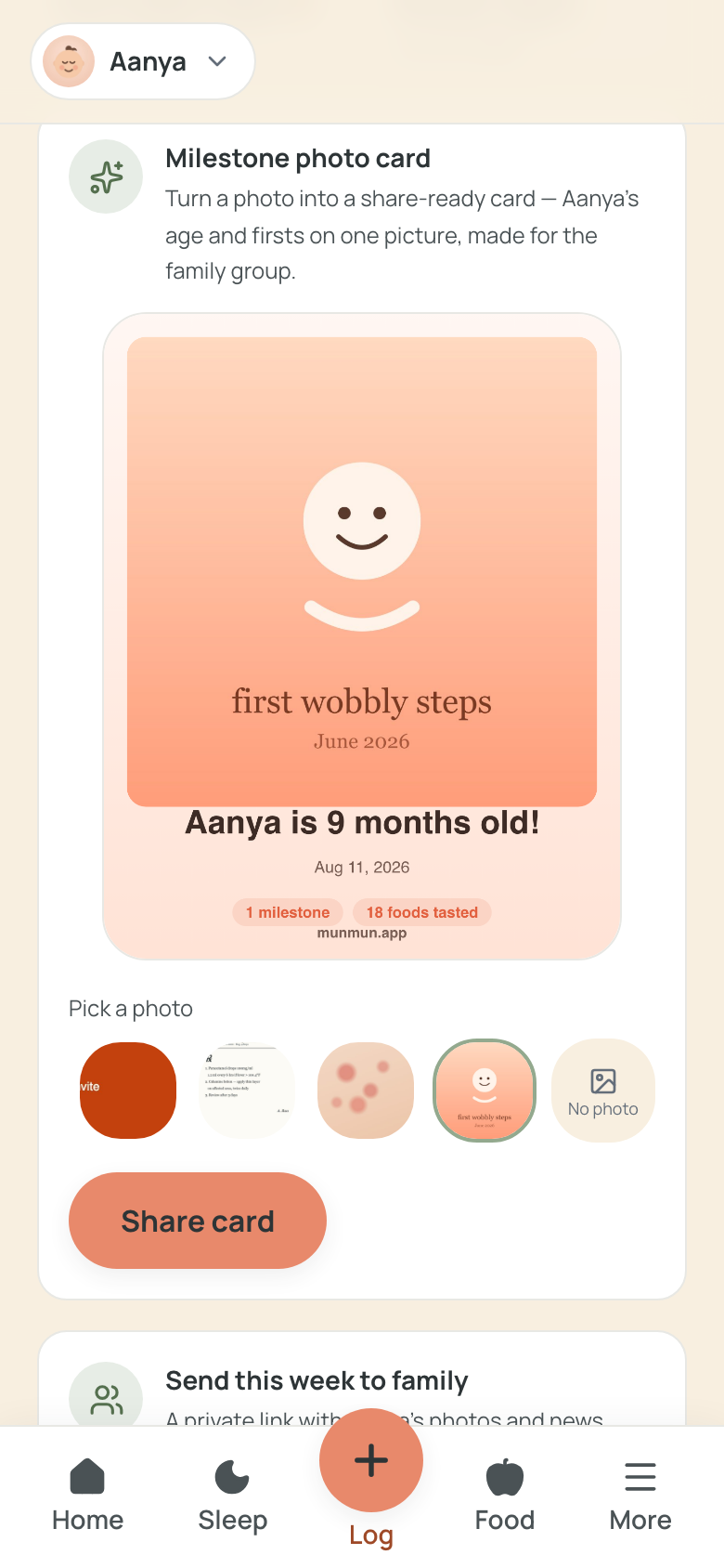 The milestone photo card composer: a live preview with the chosen photo, "Aanya is 9 months old!", the date and two stat pills above a Share card button
